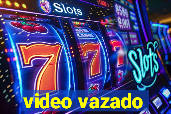 video vazado